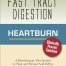 Fast Tract Digestion HeartBurn