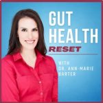 Gut Health Reset featuring Dr. Norm Robillard